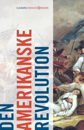 Den amerikanske revolution af Nicolai von Eggers