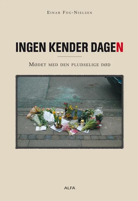 Ingen kender dagen af Einar Fog-Nielsen