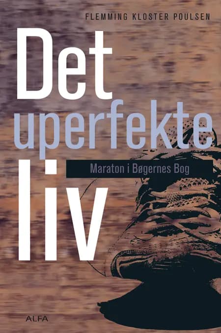 Det uperfekte liv af Flemming Kloster Poulsen