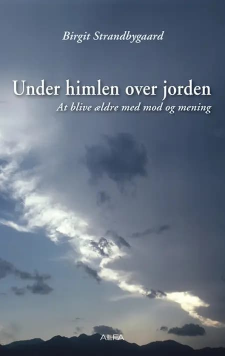 Under himlen over jorden af Birgit Strandbygaard