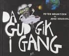 Da Gud gik i gang af Peter Mouritzen