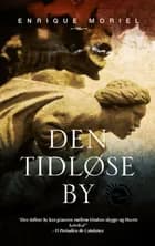 Den tidløse by af Moriel og Enrique