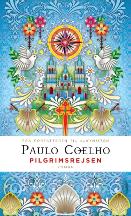 Pilgrimsrejsen (Gaveudgave) af Paulo Coelho