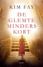 De glemte minders kort af Kim Fay
