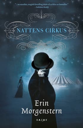 Nattens Cirkus af Erin Morgenstern
