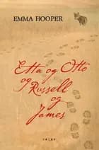 Etta og Otto og Russell og James