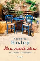 Den sidste dans og andre historier af Victoria Hislop