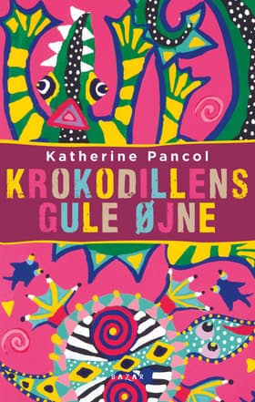 Krokodillens gule øjne af Katherine Pancol
