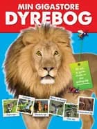 Min gigastore dyrebog