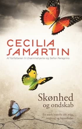 Skønhed og ondskab af Cecilia Samartin
