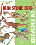 Min store bog om dinosaurer 