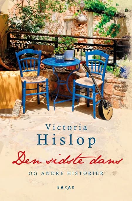 Den sidste dans og andre historier af Victoria Hislop