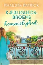 Kærlighedsbroens hemmelighed