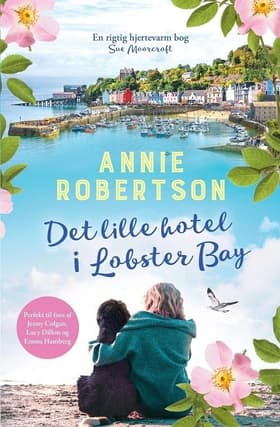 Det lille hotel i Lobster Bay af Annie Robertson
