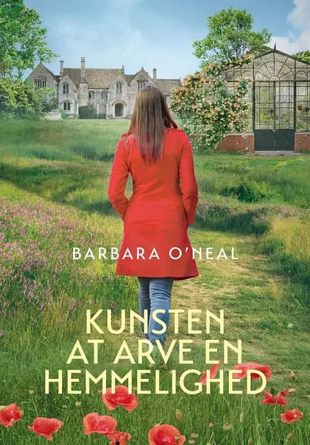 Kunsten at arve en hemmelighed af Barbara O'Neal