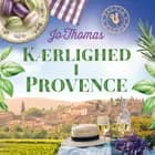 Kærlighed i Provence af Jo Thomas