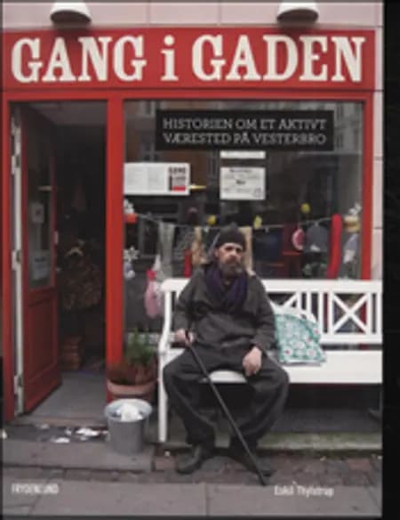 Gang i gaden af Eskil Thylstrup
