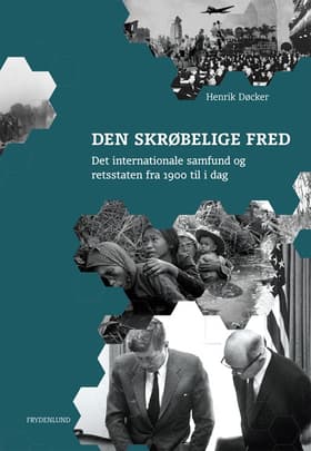Den skrøbelige fred af Henrik Døcker