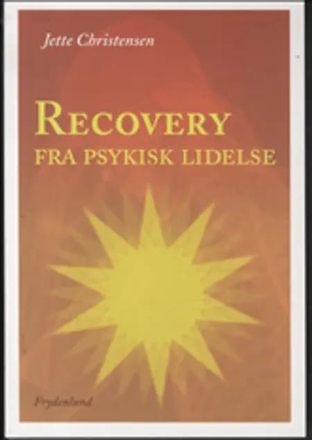 Recovery fra psykisk lidelse af Jette Christensen
