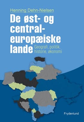 De øst- og centraleuropæiske lande af Henning Dehn-Nielsen