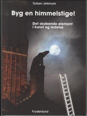 Byg en himmelstige af Torben Jetsmark