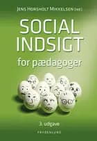 Social indsigt for pædagoger af Jens Horsholt Mikkelsen