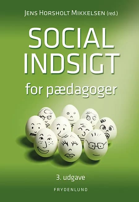 Social indsigt for pædagoger af Jens Horsholt Mikkelsen