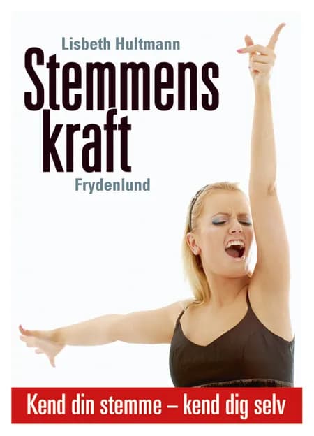 Stemmens kraft af Lisbeth Hultmann