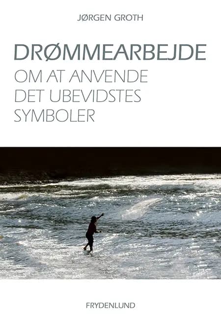 Drømmearbejde af Jørgen Groth
