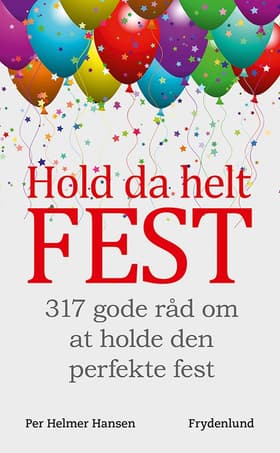 Hold da helt FEST af Per Helmer Hansen