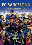 FC Barcelona - mere end en klub 