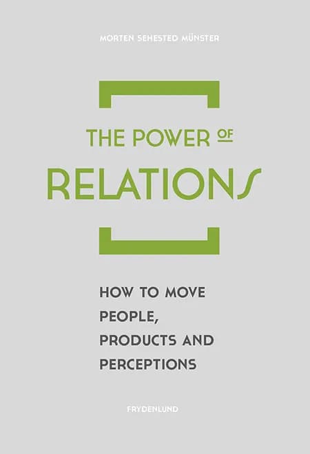 The power of relations af Morten Sehested Münster