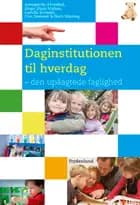 Daginstitutionen til hverdag