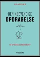 Den nødvendige opdragelse af John Aasted Halse