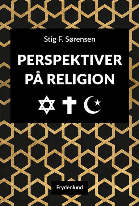 Perspektiver på religion af Stig F. Sørensen