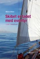 Skibet er ladet med eventyr