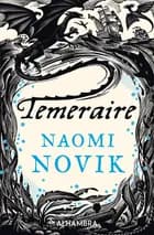 Temeraire af Naomi Novik