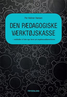 Den pædagogiske værktøjskasse af Per Helmer Hansen
