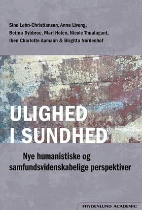 Ulighed i sundhed af Sine Lehn-Christiansen (red.)