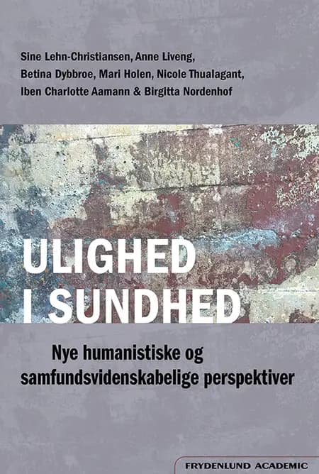 Ulighed i sundhed af Sine Lehn-Christiansen