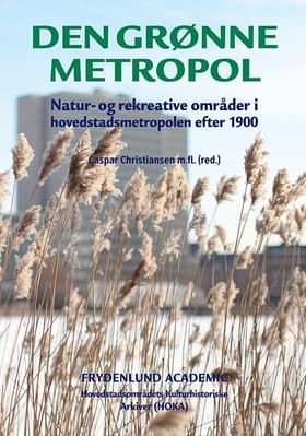 Den grønne metropol af Henning Bro