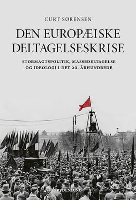 Den europæiske deltagelseskrise af Curt Sørensen