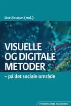 Visuelle og digitale metoder