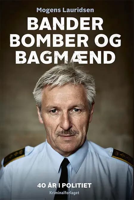 Bander, bomber og bagmænd af Preben Lund