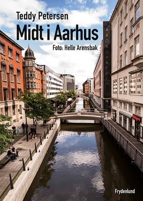 Midt i Aarhus af Teddy Petersen
