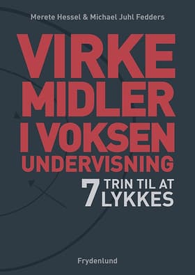 Virkemidler i voksenundervisning af Merete Hessel