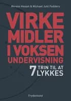 Virkemidler i voksenundervisning af Merete Hessel og Michael Juhl Fedders