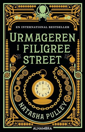 Urmageren i Filigree Street af Natasha Pulley