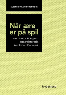 Når ære er på spil af Susanne Willaume Fabricius