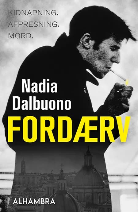 Fordærv af Nadia Dalbuono